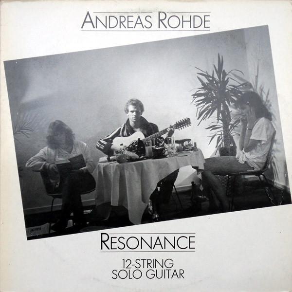 Andreas Rohde - Resonance (12-String Solo Guitar)