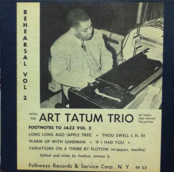 Art Tatum Trio - Rehearsals Vol. 2 (Footnotes To Jazz Vol. 2)
