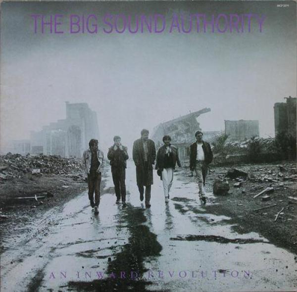Big Sound Authority - An Inward Revolution