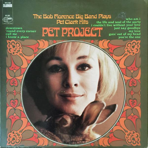 Bob Florence Big Band - Pet Project