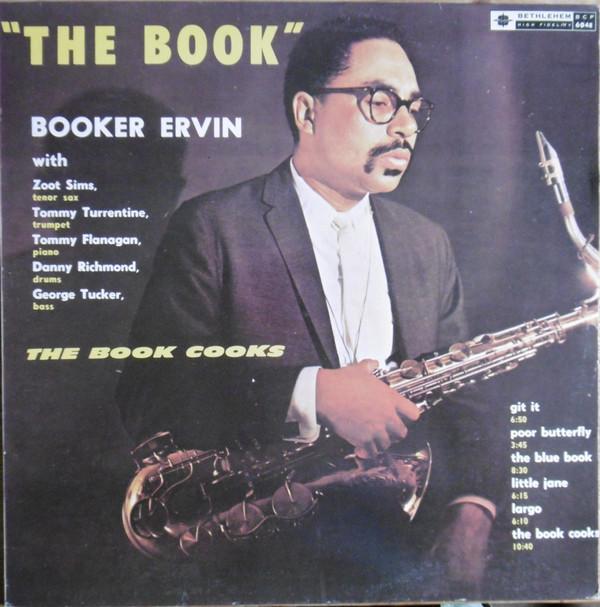 Booker Ervin - The Book Cooks
