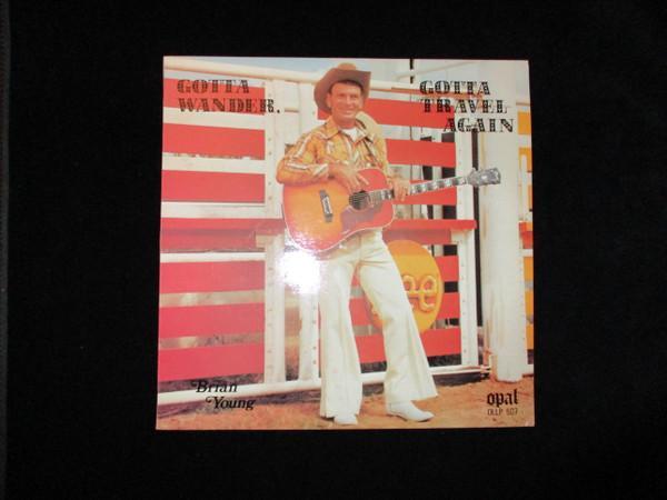 Brian Young  - Gotta Wander, Gotta Travel