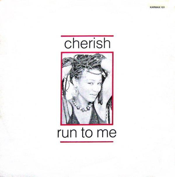 Cherish  - Run To Me