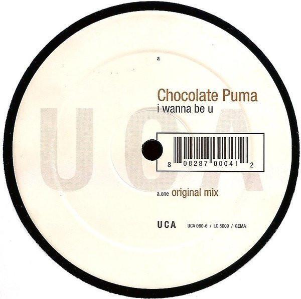 Chocolate Puma - I Wanna Be U