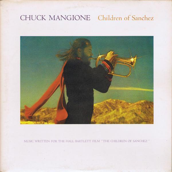 Chuck Mangione - Children Of Sanchez