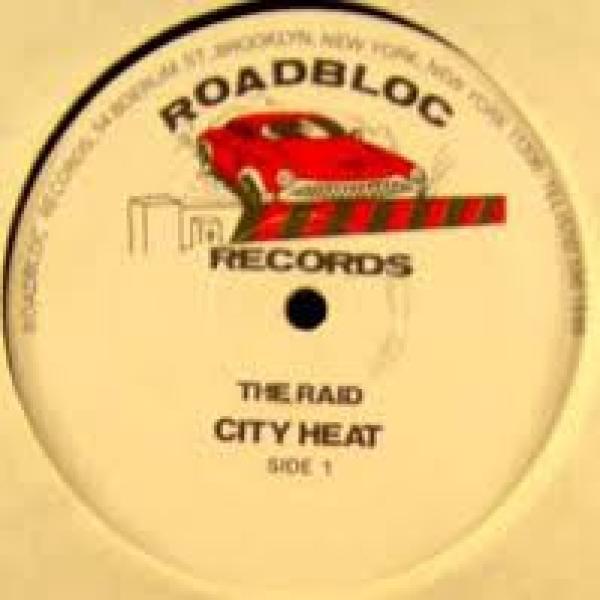 City Heat  - The Raid