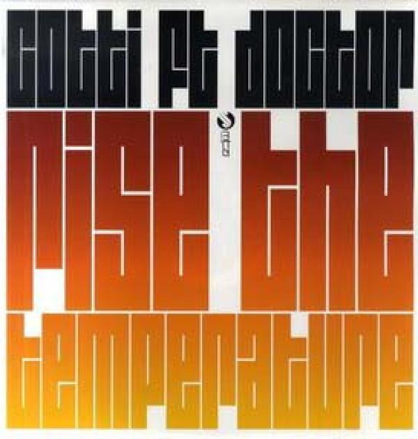 Cotti, 501  - Rise The Temperature / Insanity