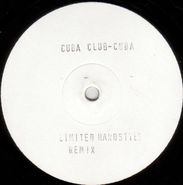Cuba Club - Cuba (Limited Hardstyle Remix)