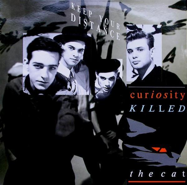 Curiosity Killed The Cat - Keep Your Distance