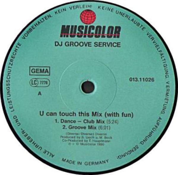 D.J. Groove Service - U Can Touch This Mix (With Fun)
