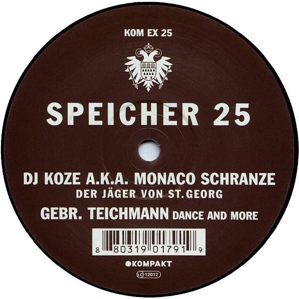 DJ Koze, Monaco Schranze, Gebr. Teichmann - Speicher 25