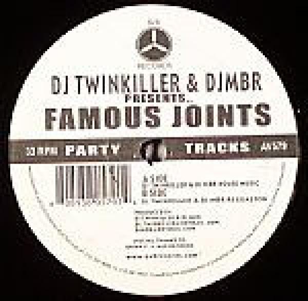 DJ Twinkiller, DJ MBR - Famous Joints