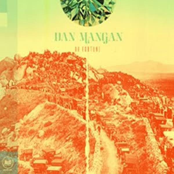 Dan Mangan  - Oh Fortune