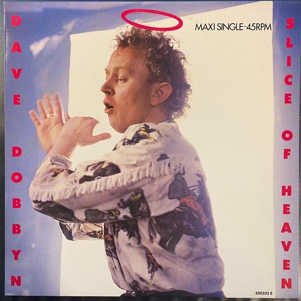 Dave Dobbyn - Slice Of Heaven