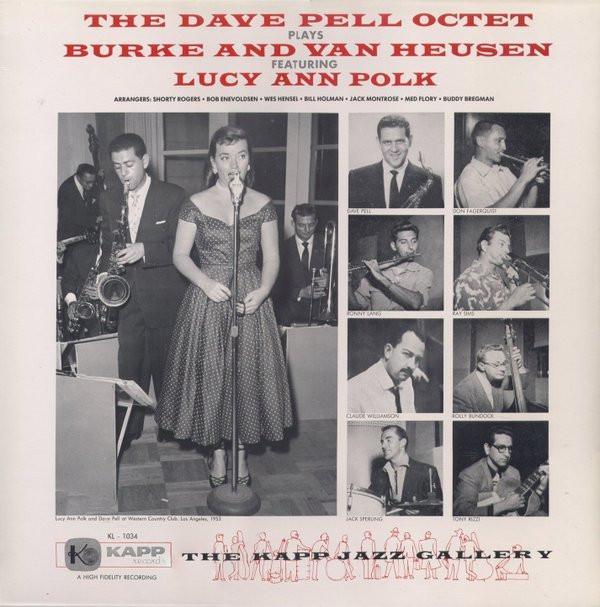 Dave Pell Octet, Lucy Ann Polk - The Dave Pell Octet Plays Burke And Van Heusen