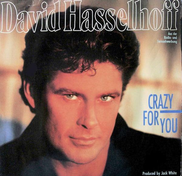 David Hasselhoff - Crazy For You