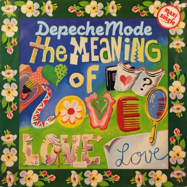 Depeche Mode - The Meaning Of Love