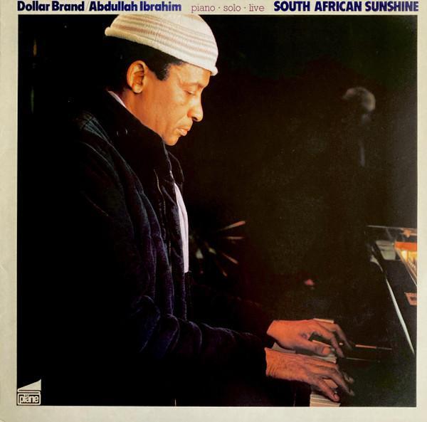 Dollar Brand, Abdullah Ibrahim - South African Sunshine (Piano - Solo - Live)