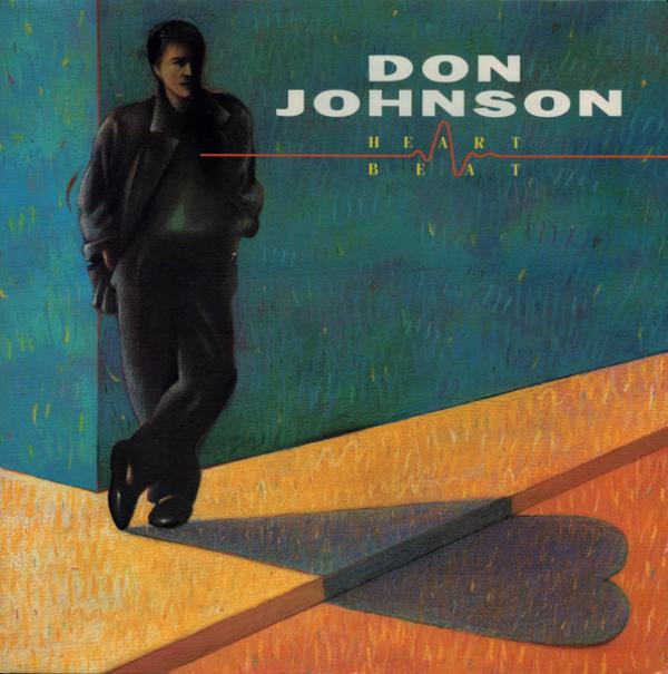 Don Johnson - Heartbeat