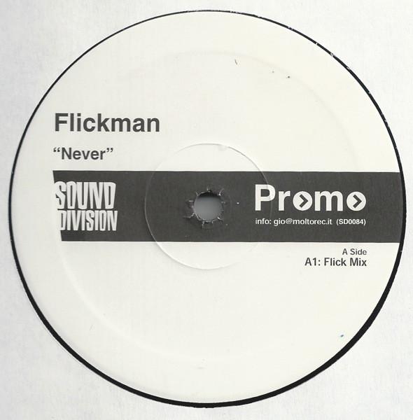Flickman - Never