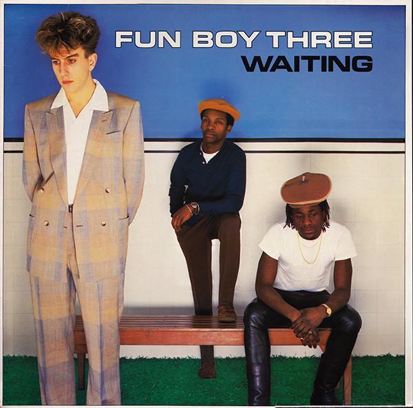 Fun Boy Three - Waiting