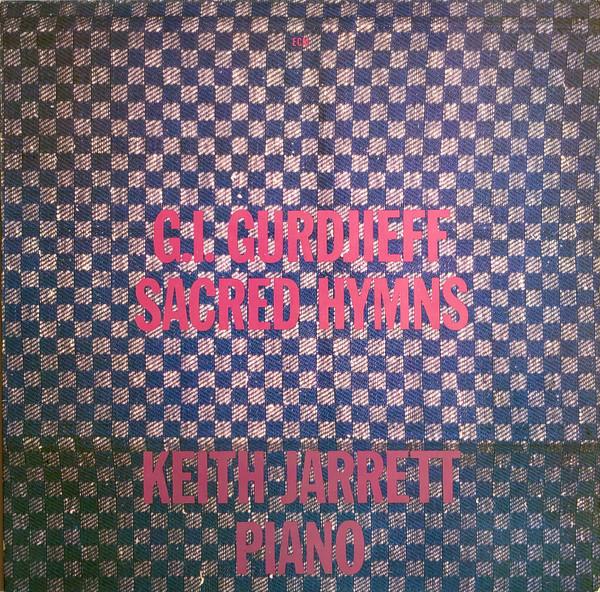 Georges Ivanovitch Gurdjieff, Keith Jarrett - Sacred Hymns