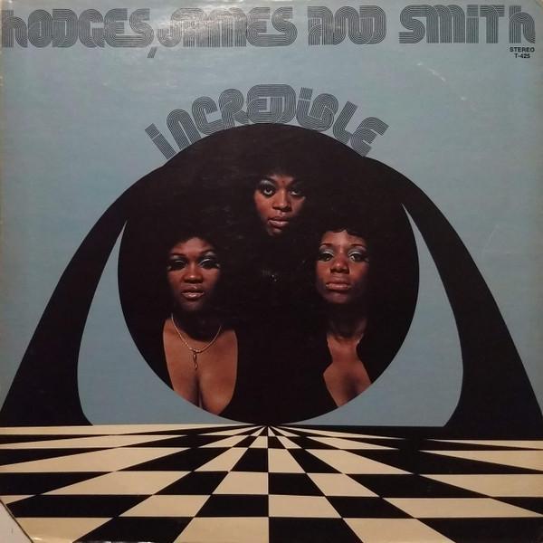 Hodges, James And Smith - Incredible
