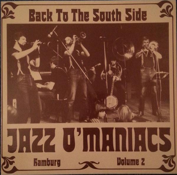 Jazz O'Maniacs (2) - Back To The South Side