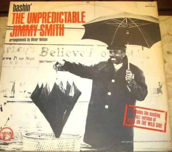 Jimmy Smith - Bashin' - The Unpredictable Jimmy Smith