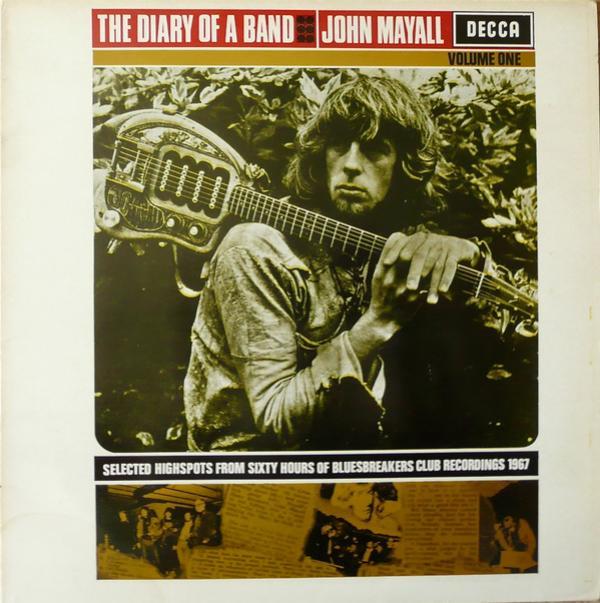 John Mayall - The Diary Of A Band (Volume One)