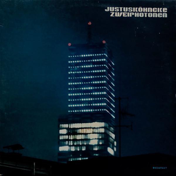 Justus Köhncke - Zwei Photonen