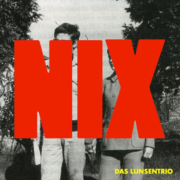 LUNSENTRIO - Nix