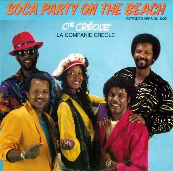 La Compagnie Créole - Soca Party On The Beach