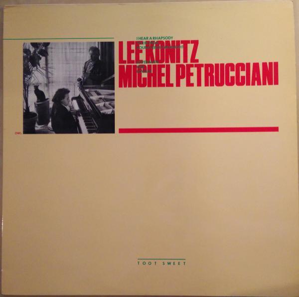 Lee Konitz, Michel Petrucciani - Toot Sweet