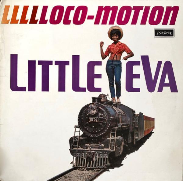 Little Eva - Llllloco-Motion