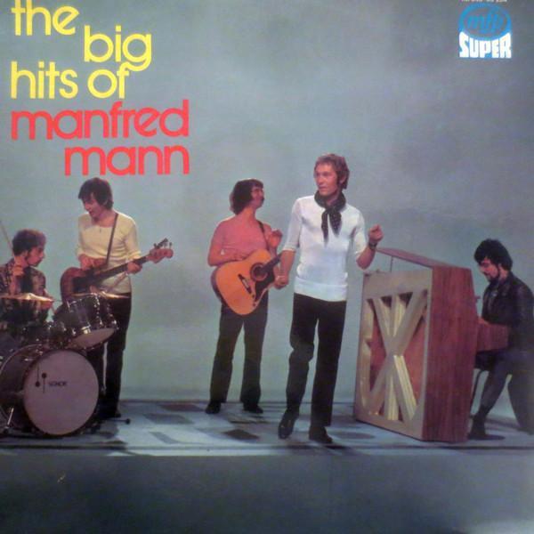 Manfred Mann - The Big Hits Of Manfred Mann