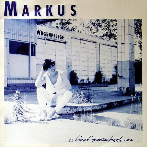 Markus  - ...Es Könnt' Romantisch Sein...