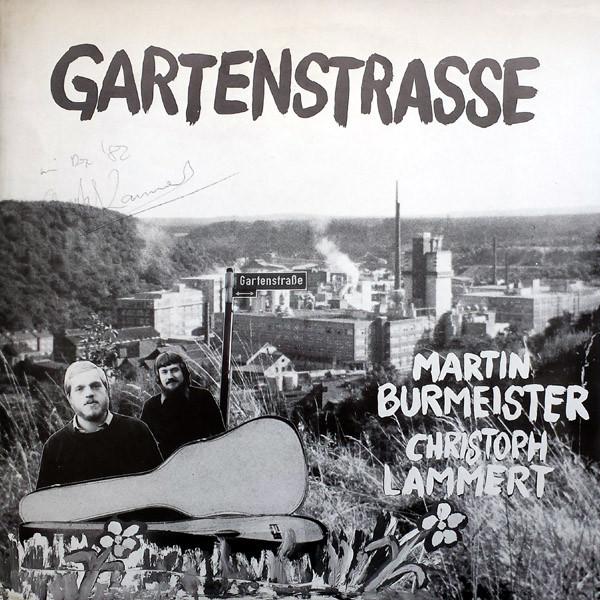 Martin Burmeister, Christoph Lammert - Gartenstrasse