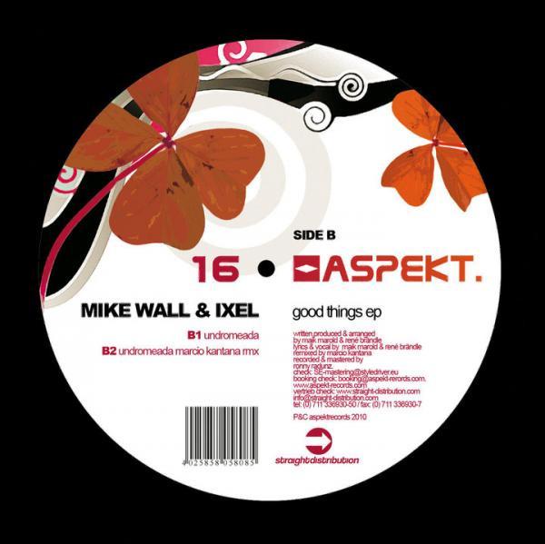 Mike Wall, Ixel - Good Things EP