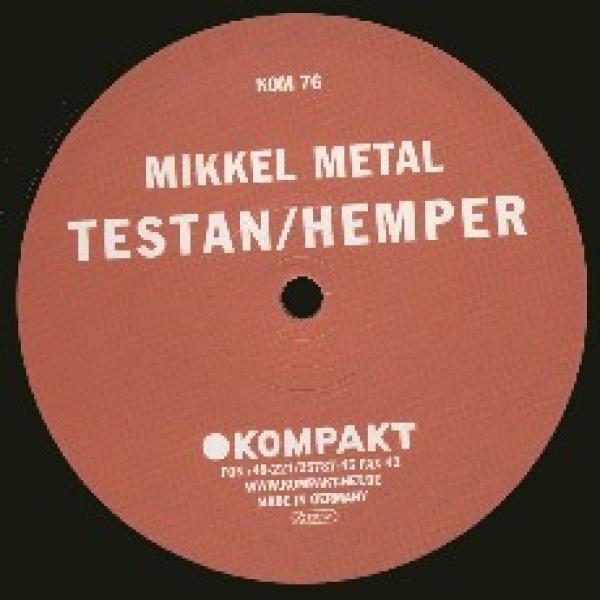Mikkel Metal - Testan / Hemper
