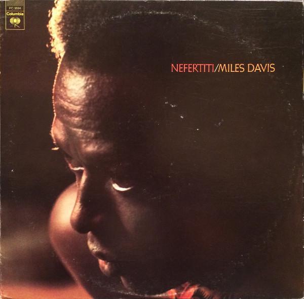 Miles Davis - Nefertiti