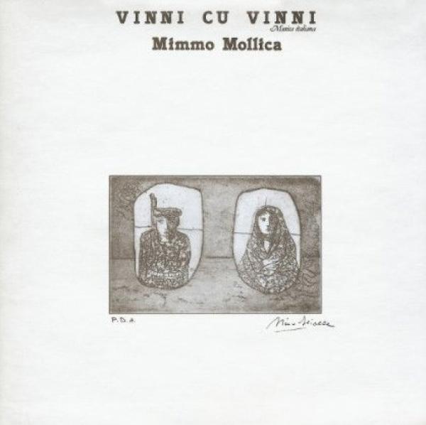 Mimmo Mollica (2) - Vinni Cu Vinni