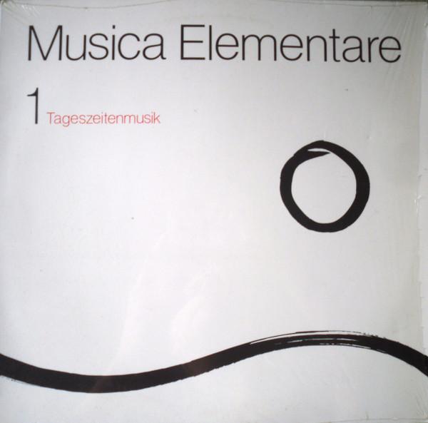 Musica Elementare - 1 - Tageszeitenmusik