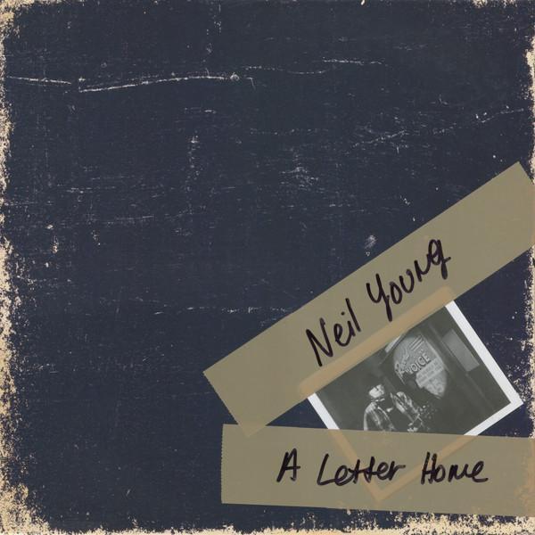 Neil Young - A Letter Home