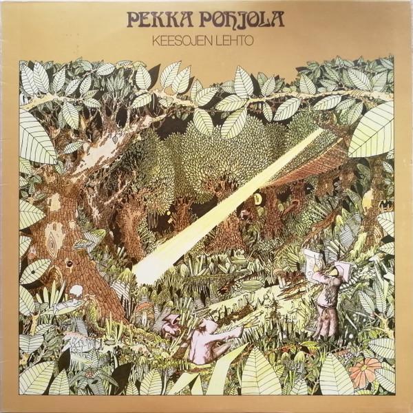 Pekka Pohjola - Keesojen Lehto