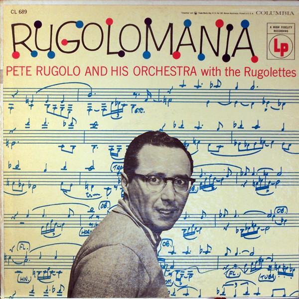Pete Rugolo Orchestra, The Rugolettes - Rugolomania