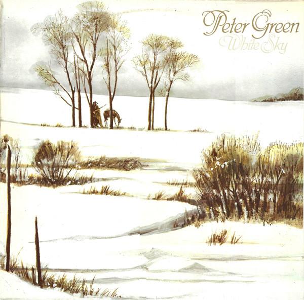 Peter Green  - White Sky
