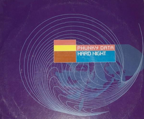 Phunky Data - Hard Night