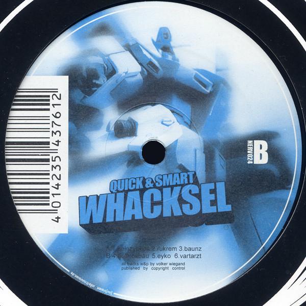 Quick & Smart - Whacksel