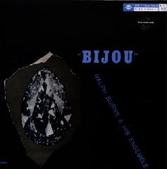 Ralph Burns And His Ensemble - Bijou